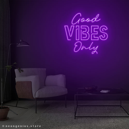 Good Vibes Only